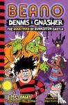 Beano Studios, Graham, Craig, Stirling, Mike - Beano Dennis & Gnasher: The Bogeyman of Bunkerton Castle