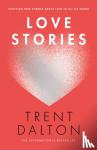 Dalton, Trent - Love Stories