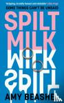 Beashel, Amy - Spilt Milk