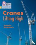 Montgomerie, Samantha - Cranes Lifting High - Phase 5 Set 2