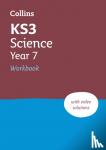 Collins KS3 - KS3 Science Year 7 Workbook