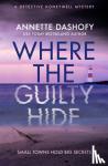 Dashofy, Annette - Where the Guilty Hide