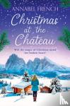 French, Annabel - Christmas at the Chateau