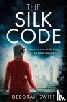Swift, Deborah - The SIlk Code