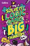 Collins Kids - Logic Games for Big Thinkers
