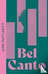 Patchett, Ann - Bel Canto