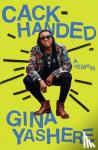 Yashere, Gina - Cack-Handed - A Memoir