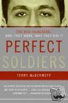 McDermott, Terry - Perfect Soldiers - The 9/11 Hijackers: Who They Were, Why They Did It