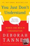 Tannen, Deborah - You Just Don't Understand - Women and Men in Conversation