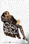 Wilde, Oscar, Holland, Vyvyan - Complete Works of Oscar Wilde - Stories, Plays, Poems and Essays