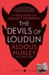 Huxley, Aldous - The Devils of Loudun