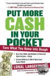 Langemeier, Loral - Put More Cash in Your Pocket - Turn What You Know into Dough