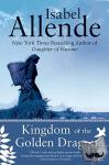 Allende, Isabel - Kingdom of the Golden Dragon