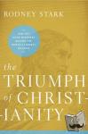 Stark, Rodney - The Triumph of Christianity