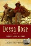 Williams, Sherley A. - Dessa Rose - A Novel