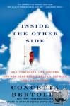Bertoldi, Concetta - Inside the Other Side - Soul Contracts, Life Lessons, and How Dead People Help Us, Between Here and Heaven