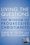 Felten, David, Procter-Murphy, Jeff - Living the Questions