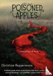 Heppermann, Christine - Poisoned Apples