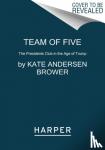 Brower, Kate Andersen - Team of Five