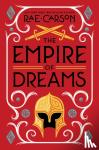 Carson, Rae - Empire of Dreams