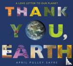 Sayre, April Pulley - Thank You, Earth