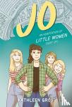 Gros, Kathleen - Jo: An Adaptation of Little Women (Sort Of)
