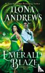 Andrews, Ilona - Emerald Blaze - A Hidden Legacy Novel