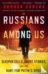 Corera, Gordon - Russians Among Us
