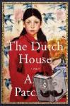 Patchett, Ann - The Dutch House