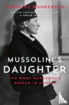 Moorehead, Caroline - Mussolini's Daughter