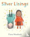 Woodcock, Fiona - Silver Linings