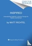 Richtel, Matt - Inspired