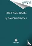 Hervey II, Ramon - The Fame Game