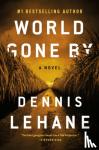 Lehane, Dennis - World Gone By