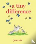 Tate, June - A Tiny Difference