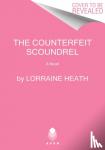 Heath, Lorraine - The Counterfeit Scoundrel - A Novel