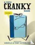 DiTerlizzi, Angela - A Very Cranky Book
