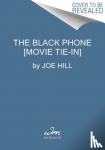 Hill, Joe - The Black Phone [Movie Tie-in] - Stories