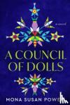 Power, Mona Susan - A Council of Dolls - A Novel