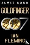 Fleming, Ian - Goldfinger - A James Bond Novel