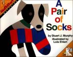 Stuart J. Murphy, Lois Ehlert - A Pair of Socks - Matching
