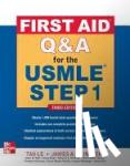 Le, Tao, Feinstein, James - First Aid Q&A for the USMLE Step 1, Third Edition