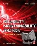 Smith, David J. (Independent Consultant - Reliability, Maintainability and Risk