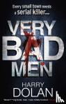 Dolan, Harry - Very Bad Men