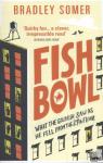 Somer, Bradley - Fishbowl