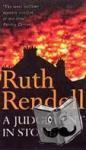 Rendell, Ruth - A Judgement In Stone - a chilling and captivatingly unsettling thriller from the award-winning Queen of Crime, Ruth Rendell