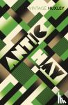 Huxley, Aldous - Antic Hay
