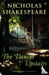 Shakespeare, Nicholas - The Dancer Upstairs