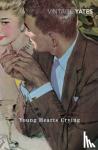 Yates, Richard - Young Hearts Crying