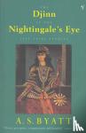 Byatt, A S - The Djinn In The Nightingale's Eye